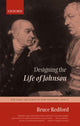 Book cover of: Designing the Life of Johnson. By: Bruce Redford