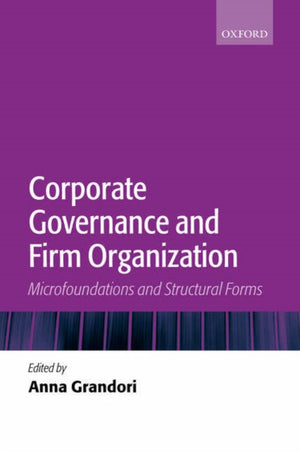 Corporate Governance and Firm Organization