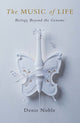 Book cover of: Music of Life. By: Denis Noble