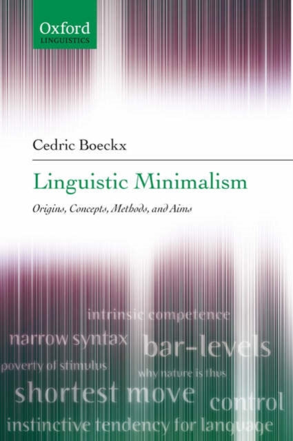 Book cover of: Linguistic Minimalism. By: Cedric Boeckx