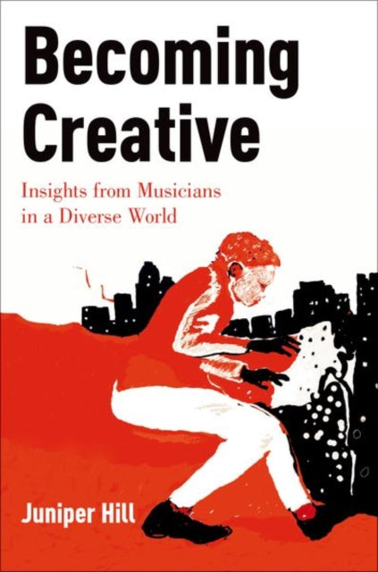Book cover of: Becoming Creative. By: Juniper Hill