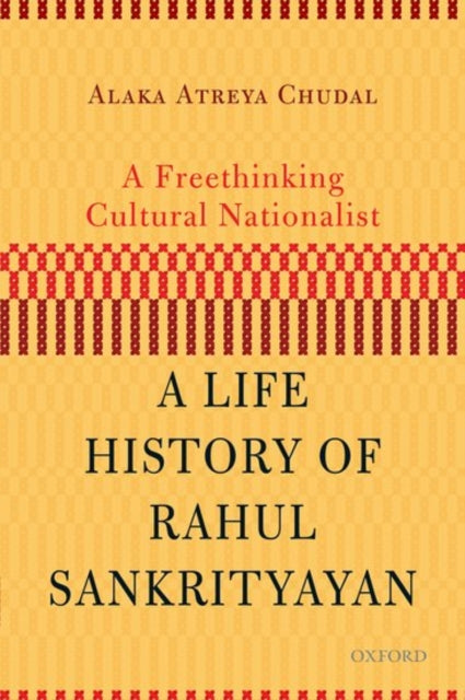 Book cover of: Freethinking Cultural Nationalist. By: Alaka Atreya Chudal
