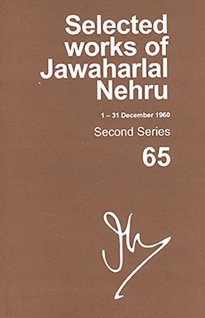 Book cover of: Selected Works Of Jawaharlal Nehru, Second Series, Volume 65. By: Jawaharlal Nehru