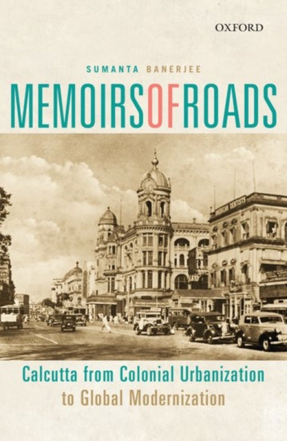 Book cover of: Memoirs of Roads. By: Sumanta Banerjee
