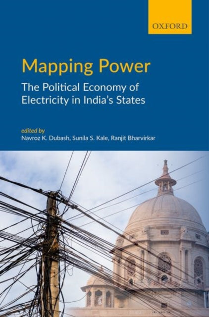 Book cover of: Mapping Power. By: Ranjit Bharvirkar