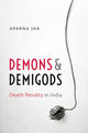 Book cover of: Demons and Demigods. By: Aparna Jha