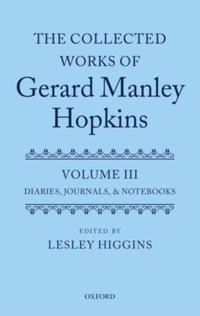 Book cover of: Collected Works of Gerard Manley Hopkins. By: Lesley Higgins