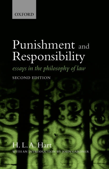 Book cover of: Punishment and Responsibility. By: H.L.A. Hart