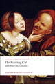 Book cover of: Roaring Girl and Other City Comedies