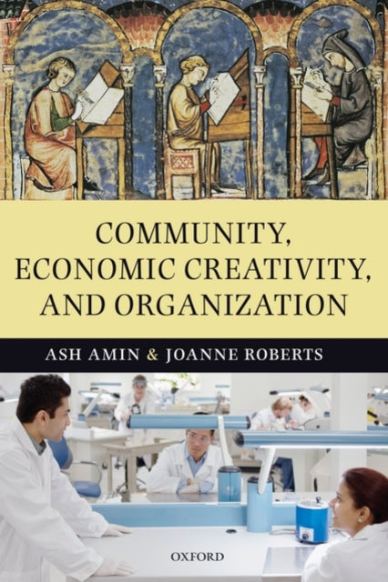Book cover of: Community, Economic Creativity, and Organization