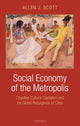 Book cover of: Social Economy of the Metropolis. By: Allen John Scott