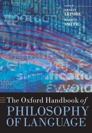 Oxford Handbook of Philosophy of Language