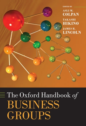 The Oxford Handbook of Business Groups