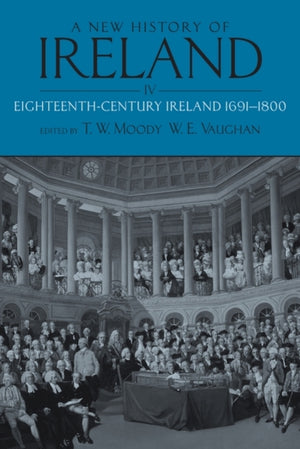 New History of Ireland, Volume IV