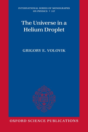 Universe in a Helium Droplet