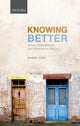 Book cover of: Knowing Better. By: Daniel Star
