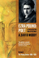 Book cover of: Ezra Pound: Poet. By: Anthony David Moody