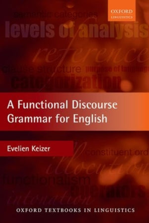 Functional Discourse Grammar for English