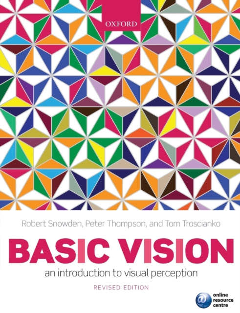 Book cover of: Basic Vision. By: Robert J. Snowden