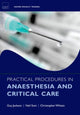 Book cover of: Practical Procedures in Anaesthesia and Critical Care. By: Guy Jackson