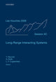 Book cover of: Long-Range Interacting Systems. By: Ecole d'été de physique théorique (90th 2008 Les Houches, Haute Savoie, France)