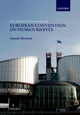Book cover of: Cases, Materials, and Commentary on the European Convention on Human Rights. By: A. R. Mowbray