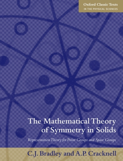 Book cover of: Mathematical Theory of Symmetry in Solids