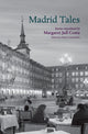 Book cover of: Madrid Tales
