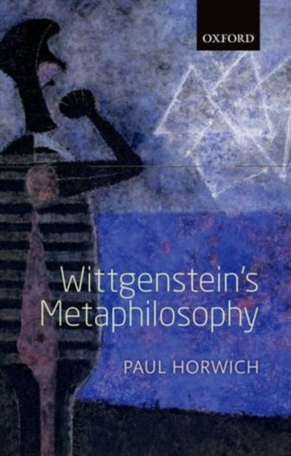Book cover of: Wittgenstein's Metaphilosophy