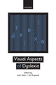 Book cover of: Visual Aspects of Dyslexia. By: John Stein