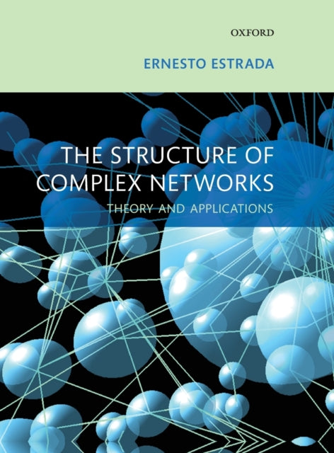 Book cover of: Structure of Complex Networks. By: Ernesto Estrada