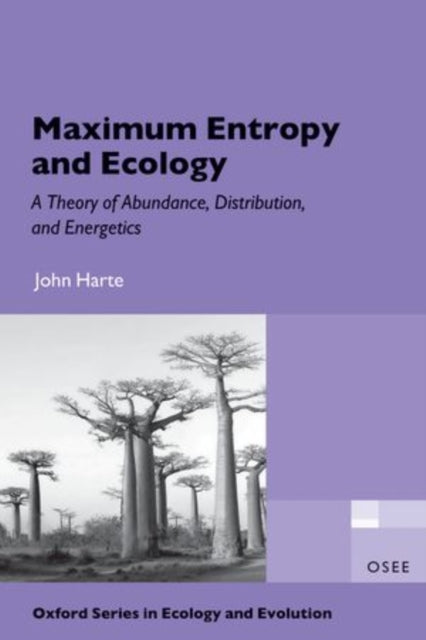 Book cover of: Maximum Entropy and Ecology. By: Harte, John