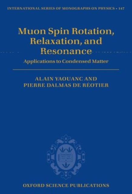 Book cover of: Muon Spin Rotation, Relaxation, and Resonance. By: A. Le Yaouanc