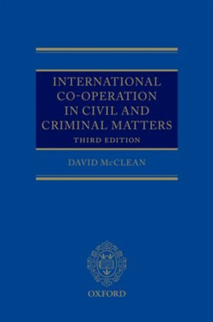 International Co-operation in Civil and Criminal Matters