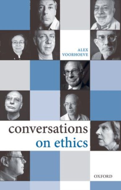 Book cover of: Conversations on Ethics. By: Alex Voorhoeve