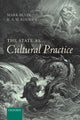 Book cover of: State as Cultural Practice. By: Mark Bevir