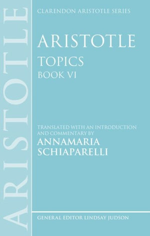 Aristotle: Topics Book VI