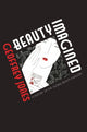 Book cover of: Beauty Imagined. By: Geoffrey Jones