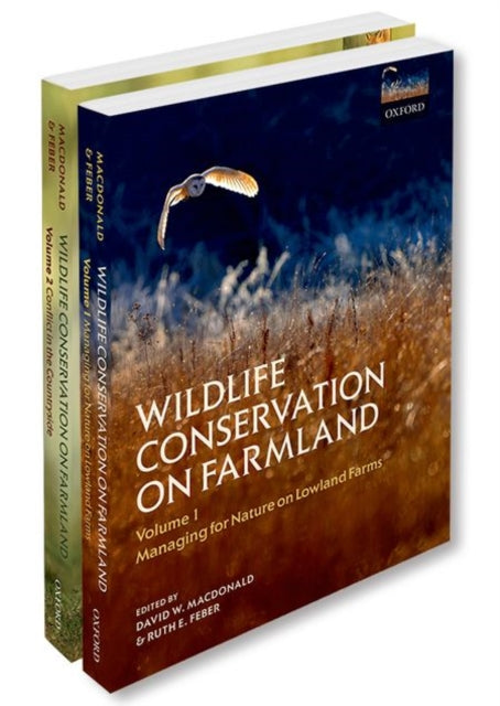 Book cover of: Wildlife Conservation on Farmland. By: David W. Macdonald