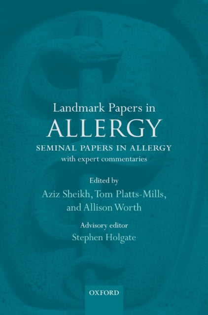 Book cover of: Landmark Papers in Allergy. By: Aziz Sheikh