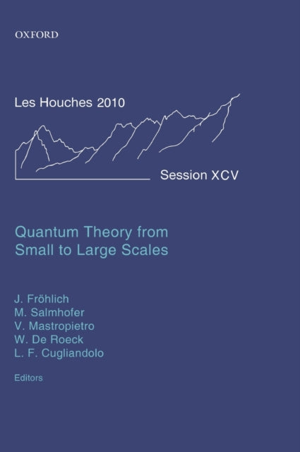 Book cover of: Quantum Theory from Small to Large Scales