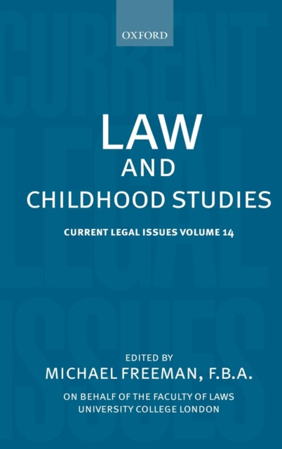 Book cover of: Law and Childhood Studies. By: Michael D. A. Freeman