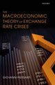 Book cover of: Macroeconomic Theory of Exchange Rate Crises. By: Giovanni Piersanti