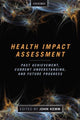 Book cover of: Health Impact Assessment. By: John Kemm