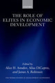 Book cover of: Role of Elites in Economic Development. By: Alice H. Amsden