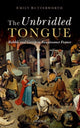 Book cover of: Unbridled Tongue. By: Emily Butterworth