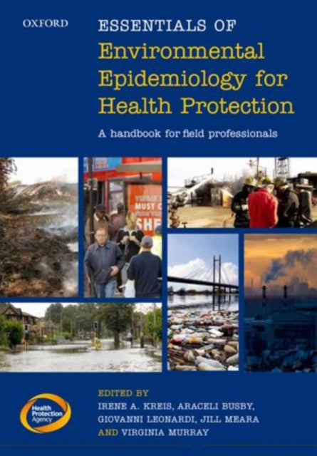 Book cover of: Essentials of Environmental Epidemiology for Health Protection. By: Irene A. Kreis