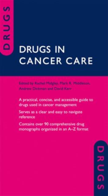 Book cover of: Drugs in Cancer Care. By: Rachel Midgley