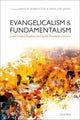 Book cover of: Evangelicalism and Fundamentalism in the United Kingdom during the Twentieth Century