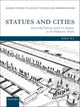 Book cover of: Statues and Cities. By: John Ma